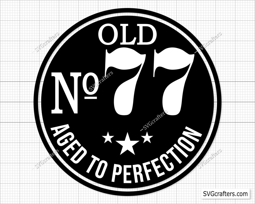 77th Birthday Svg Png 77th Svg Aged to Perfection Svg 77 - Etsy