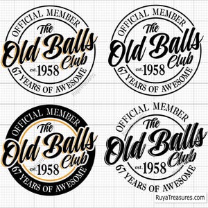 67º aniversário Svg, membro oficial The Old Balls Club Est 1958 Svg, 67º Svg, engraçado 67º aniversário Svg, aniversário retrô Svg, número antigo 67 Svg