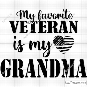 Nonna Veterana Svg Png, La mia veterana preferita è mia nonna Svg, Nonna militare Svg, Nonna veterana orgogliosa Svg, Nonna patriottica Svg
