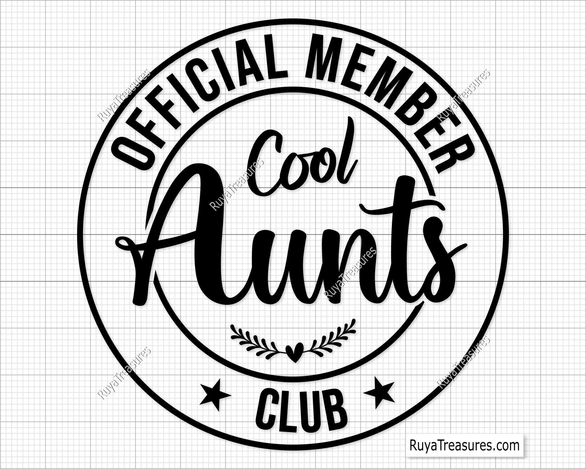 Official Member Cool Aunts Club Svg, Aunt Svg, Auntie Svg, Gift for Aunt, Best Aunt Ever Svg, Baseball Aunt Shirt - Cricut & Silhouette File
