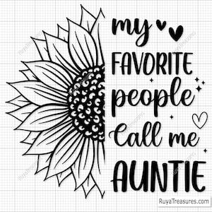 Mijn favoriete mensen noemen me tante Svg Png, tante Svg Png, tante Svg, Auntie Vibes Svg, Auntie Life Svg, Moederdag Svg, tante Mode Svg