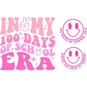 In My 100 Days of School Era Svg, 100th Day of School Svg, Happy 100 Days of School Svg, 100 Days Video Game Svg, 100 Days Gamer Shirt Svg