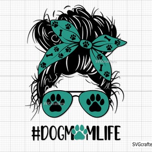Svg maman chien, svg pour amoureux des chiens, svg empreinte de patte, svg patte de chien, png maman chien, patte svg, svg maman chien, svg chignon désordonné - imprimable, Cricut & Silhouette