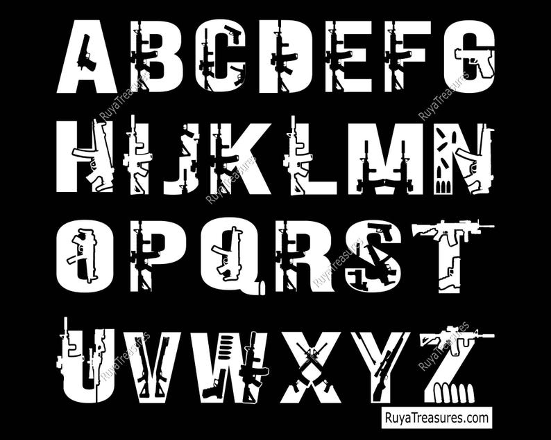 Spray Gun Letters Gun Alphabet SVG, 2nd Amendment Alphabet Letters, Tactical Rifle Font ...