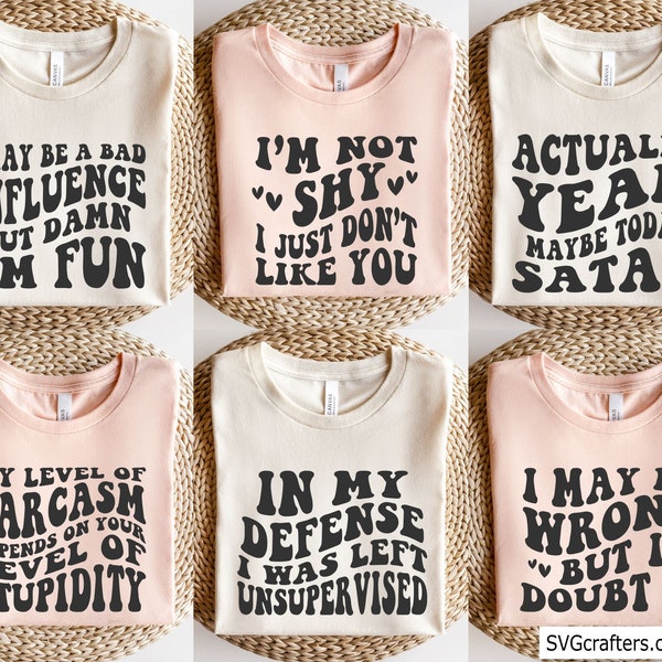 Sarcastic Svg Bundle, Sarcasm Svg, Sarcastic Svg Files, Funny Quotes Svg, Funny Sayings Svg, Mom Shirt Sayings, Sassy Svg, Funny Quotes Svg