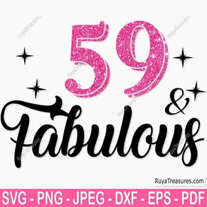 59th and Fabulous Birthday Svg Png, 59th Birthday Svg Png, 59th Svg, Aged to Perfection Svg, 59 and Fabulous Svg, Cricut & Silhouette Files