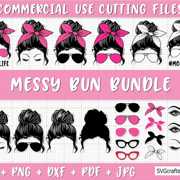 Messy Bun bundle svg, Messy Hair svg, Don't Care svg, Mom Bun with Sunglasses svg, Mom Life Svg - Fichier imprimable, Cricut & Silhouette