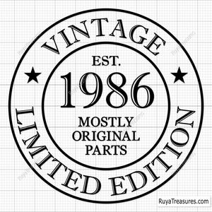 40th Birthday Vintage 1986 Limited Edition Svg