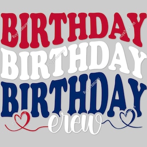 Birthday Crew Svg, Birthday Girl Svg, Birthday Party Svg, Happy Birthday Svg, Birthday Crew Shirt - Printable, Cricut & Silhouette Files