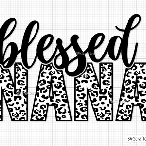 May include: Black and white graphic design with the text "blessed nana" in a bold, cursive font. The word "nana" is filled with a leopard print pattern.