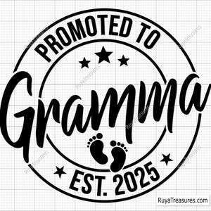 Promovido a Vovó Svg Png, Anúncio de Bebê Svg, Estabelecido Svg, Vovó Est 2025 Svg, Em Breve Svg - Imprimível, Cricut e Silhouette
