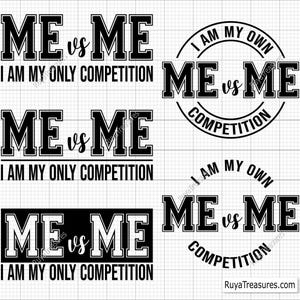 Ich gegen mich, ich bin mein eigener Wettbewerb, Me gegen mich, Png, Motivationszitat, Inspiration, Workout, Fitness-Zitat, Gym-Svg, Gym-Svg, Logo-Slip