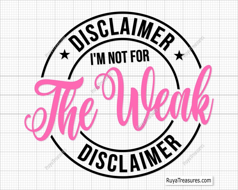 I'm Not for the Weak Svg, Inspirational Svg, Sarcastic Svg, Small ...