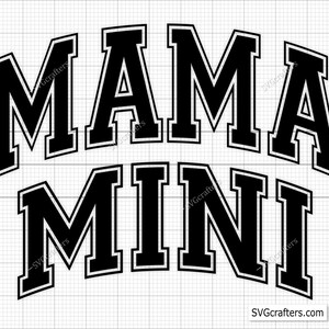Mama and Mini Varsity Svg, Mama Varsity Curved Svg, Mama Varsity ...