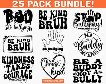 Anti Bullying Svg Bundle, Stop Bullying Svg, Kindness Svg, Be Kind Svg, Anti Bullying Quote Svg, Say No to Bullying Svg, No Bullying Svg