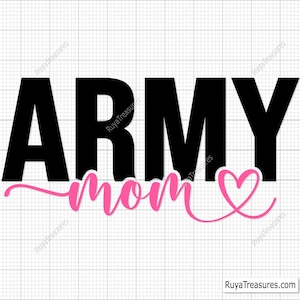 Army Mom Svg Png, Proud Army Mom Svg, Military Family Svg, US Army Support Svg, Soldier Mom Svg, Veteran Family Svg, Patriotic Army Svg
