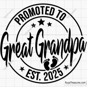 Promu arrière-grand-père Svg png, faire-part de bébé, Svg établi, arrière-grand-père est 2025 Svg, bientôt Svg - Cricut & Silhouette