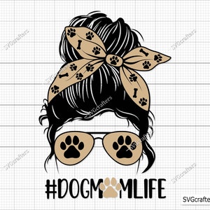 Hond moeder svg, hondenliefhebber svg, pootafdruk svg, hond poot svg, hond moeder png, poot svg, moeder hond svg, rommelig broodje svg - afdrukbaar, Cricut en silhouet