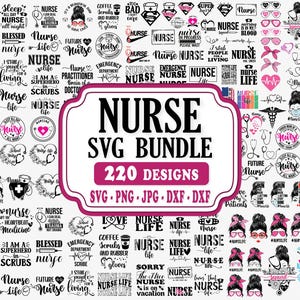 NURSE Svg Bundle, Nurse Life Svg, Nurse Quotes Svg, Nurse Sayings, Nurse Monogram Svg, Nurse Cut Files, Nurse Mom Svg, Nurse Gifts Svg