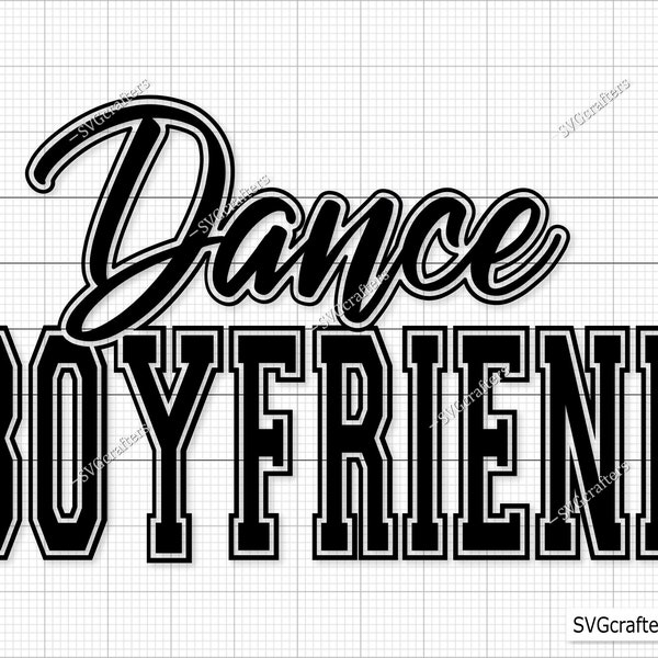 Dance Boyfriend Svg Png, Cheer Mom svg, cheer coach svg, cheerleader svg, coach svg, football svg, cheerleading svg, cheer dad svg