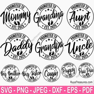 Promoted to Mommy Svg Png, Baby Announcement Svg, Established Svg, Mommy Est 2025 2026 Svg, Coming Soon Svg, Cricut & Silhouette files
