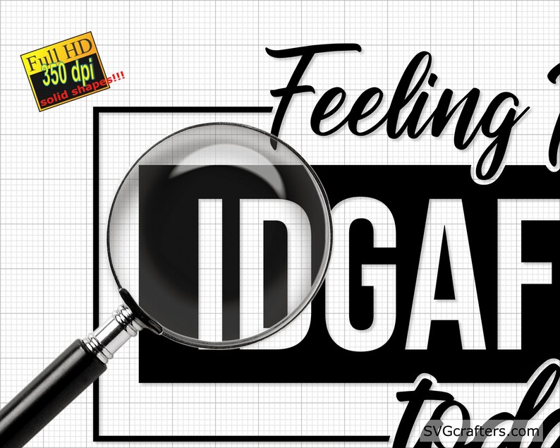 Download Clip Art Cricut Silhouette Cut File Idgaf Svg Printable Sarcastic Svg Idk Svg Mom Life Svg Feeling Kinda Idgaf Ish Today Svg Funny Mom Svg Art Collectibles