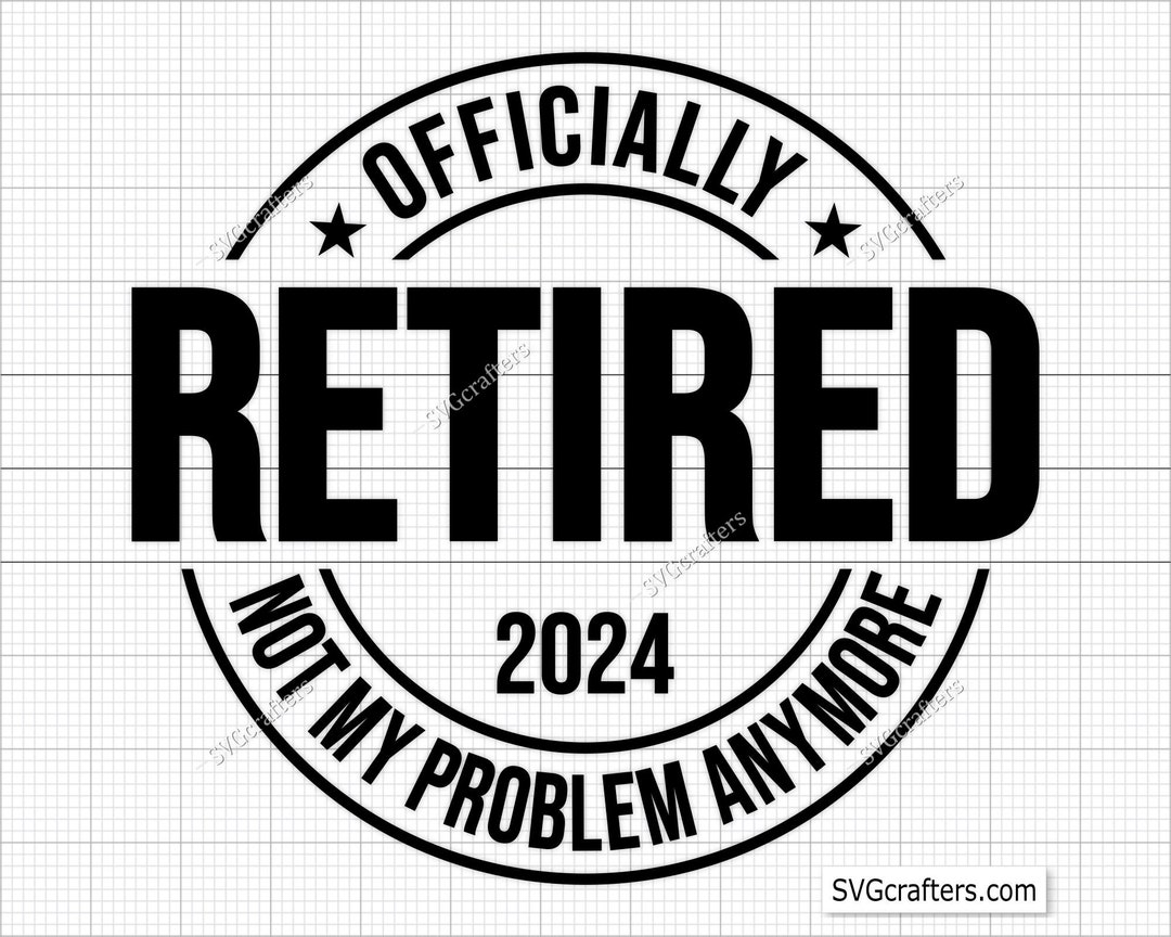 Retired Svg Png, Officially Retired Svg, Retirement Svg, Happy ...