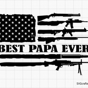 Melhor Papai de Todos os Tempos SVG, Dia dos Pais SVG, Papai SVG, Quatro de Julho SVG, Dia dos Pais SVG, Bandeira Riffle Rustic SVG, Pai Negro SVG, Papa SVG, Pai SVG