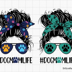Svg maman chien, svg pour amoureux des chiens, svg empreinte de patte, svg patte de chien, png maman chien, patte svg, svg maman chien, svg chignon désordonné - imprimable, Cricut & Silhouette
