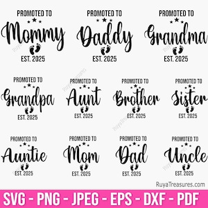 Promovido a Mommy Svg Png, Anúncio de bebê Svg, Estabelecido Svg, Mommy Est 2025 Svg, Em breve Svg - Arquivo para impressão, Cricut e Silhouette