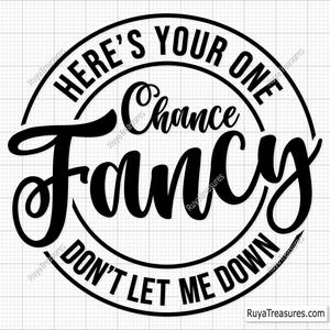 Aqui está sua única chance Fancy Svg Png, Reba Svg png, Música country png, Garota country png, country western Png- Imprimível, Cricut e Silhouette