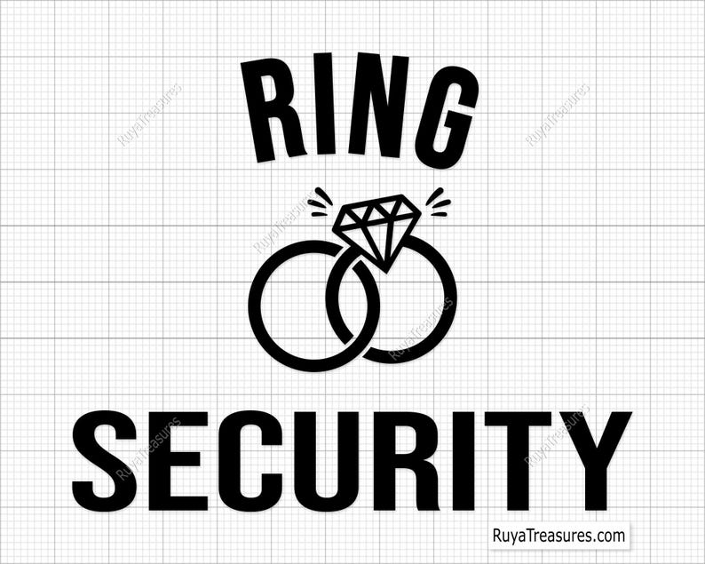 Ring Security Vector Files Ring Security Svg, Wedding Svg, Bridal Party Svg, Wedding Party Svg ...