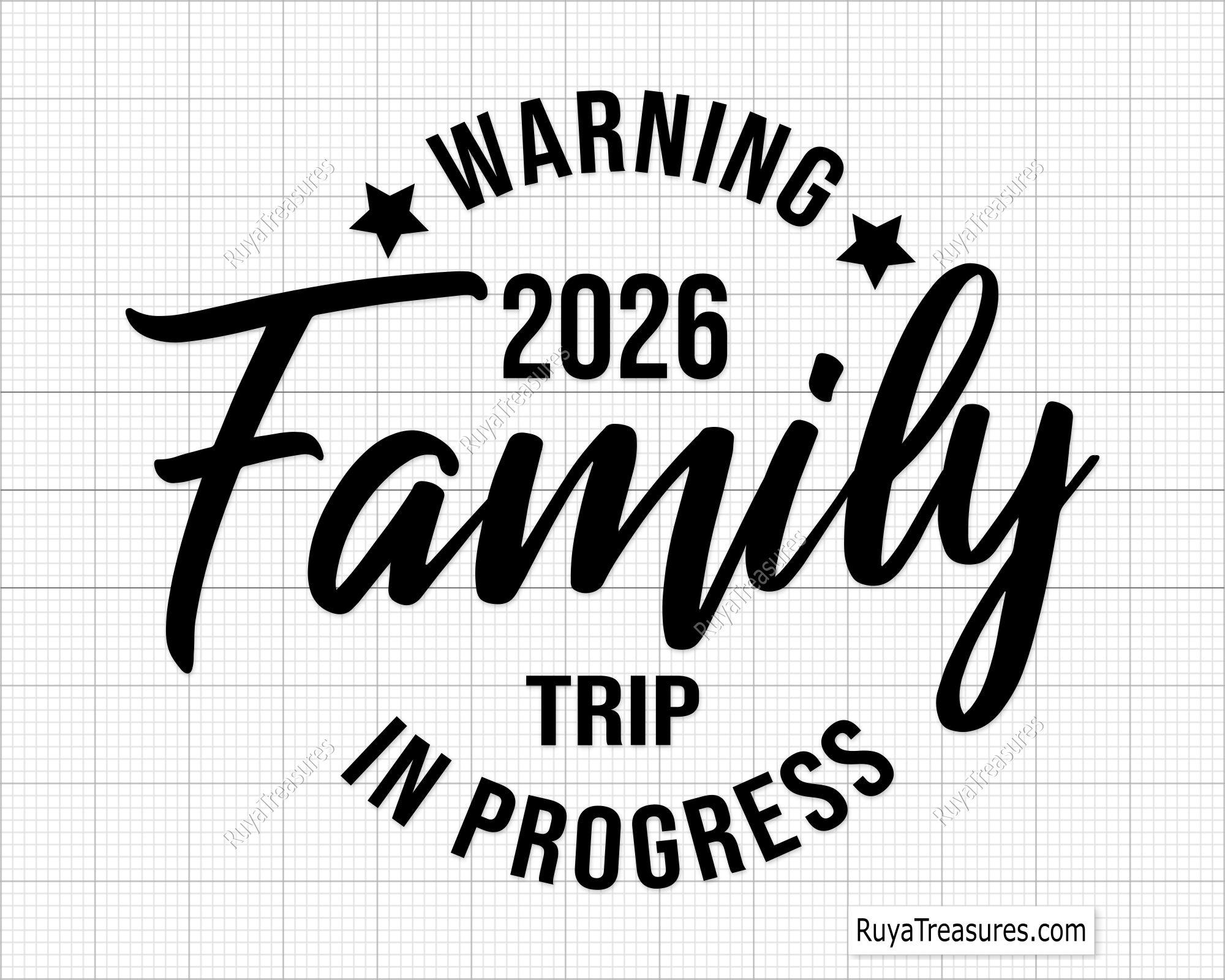 Warning Family Trip in Progress Svg, Family Trip Svg, Trip in Progress ...