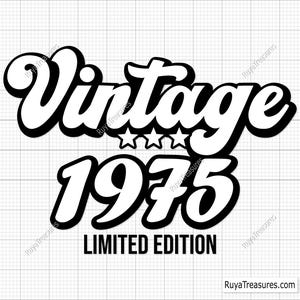 Vintage 1975 Svg, 50 cumpleaños Svg, 50 y fabuloso Svg, cincuenta Svg, cuarenta Svg, Hola 50 Svg, 1974 Svg - Imprimible, Cricut y Silhouette