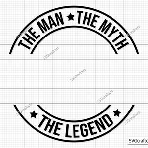 Personalizado O Homem O Mito A Lenda svg, Vovô svg, Pai svg, avô svg, vovô png, vovô svg - Imprimível, Cricut e Silhouette