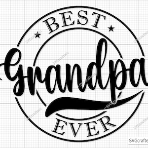 Abuelo svg, El mejor abuelo de todos los tiempos Svg Png, Abuelo svg, Abuelo Png, Abuelo svg, Papá svg - Archivos de corte para imprimir, Cricut y Silhouette