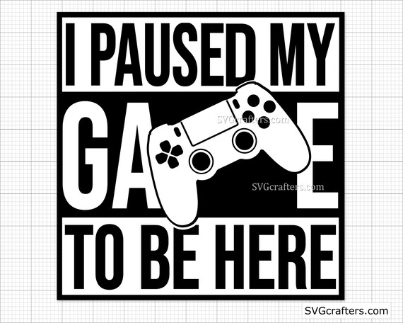 I Paused My Game To Be Here SVG - Gamer Ugly Christmas Sweater SVG PNG