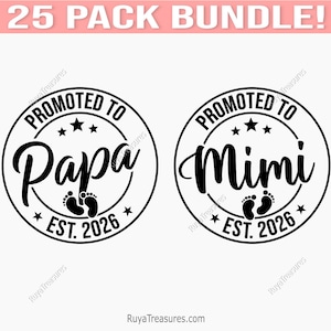 Promoted to Mimi and Papa Svg Png, Baby Announcement Svg, Established Svg, Mimi Est 2026 Svg, Coming Soon Svg, Papa Est 2026 Svg, Papa to Be