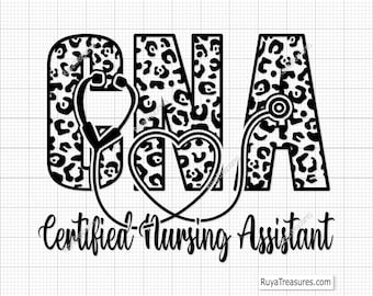May include: Black and white graphic design of the letters CNA with a leopard print pattern. The letters are connected by a stethoscope with a heart shape in the middle. The text "Certified Nursing Assistant" is below the letters.