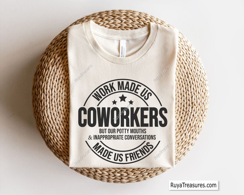 Coworker Gift Svg, Work Made Us Coworker Svg, Coworker Appreciation Svg ...