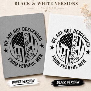 We Are Not Descended From Fearful Men Svg, 2nd Amendment Design, 1776 Patriotic Skull Graphic, Freedom Rights Artwork, Liberty Cut File image 2