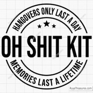 Oh Shit Kit Hangovers Last a Day Png, Hochzeits-Svg, König und Königin Svg, Mann und Frau Svg, Paare Svg-Printable, Cricut & Silhouette