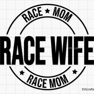 Rennen Mama Rasse Frau Rasse Leben SVG, Rennen Leben SVG, Rennleben svg, Rennleben svg, Rennauto svg - Printable, Cricut & Silhouette