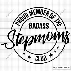 Orgulloso miembro del Club de madrastras rudas Svg, madrastra ruda Svg, madrastra Svg, madrastra genial Svg - Archivos imprimibles, Cricut y Silhouette
