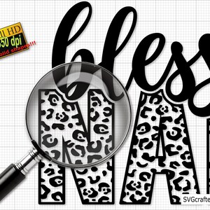 May include: Black and white digital design featuring the words "Bless Mama" with a leopard print pattern. The design is perfect for creating crafts, such as t-shirts, mugs, and home decor.