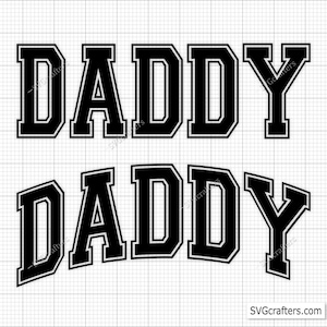 Daddy Varsity Svg Png, Daddy Varsity gebogen Svg, Daddy Varsity Letters Svg, Daddy Varsity lettertype Svg, daddy est 2025 Svg, Varsity letters svg