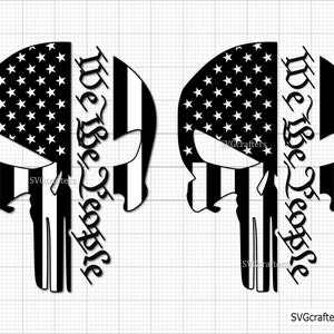 Punisher We The People svg, Punisher svg, Punisher skull svg, sugar skull svg, the punisher svg - Printable, Cricut & Silhouette