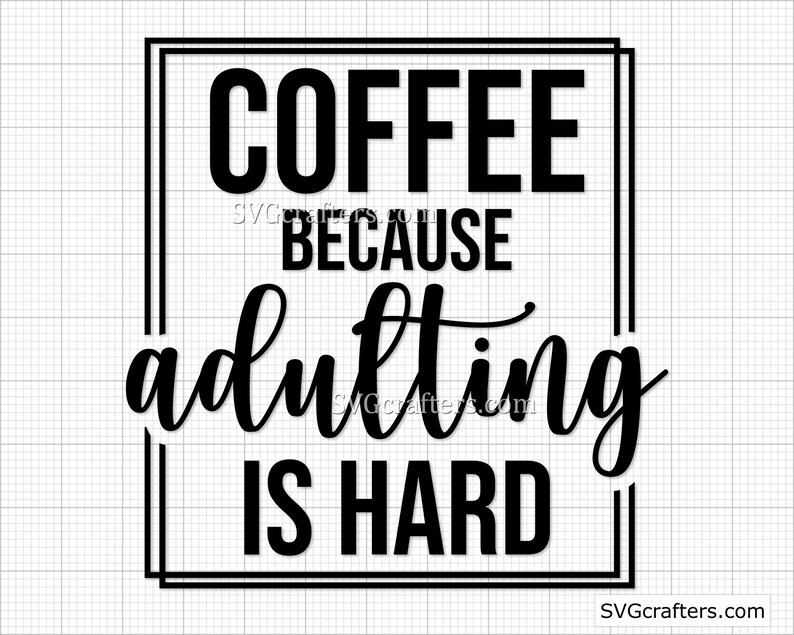 Free Free 133 Funny Coffee Sayings Svg SVG PNG EPS DXF File