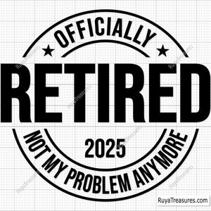Retraité Png, Svg officiellement retraité, retraite Svg, heureuse retraite Svg, Svg pension, Cricut retraite Svg, retraite chemise Svg