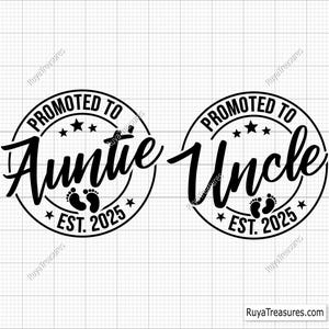 Promu tante et oncle Svg png, faire-part de bébé, Svg établi, oncle tante est 2025 Svg, bientôt Svg, cricut et silhouette